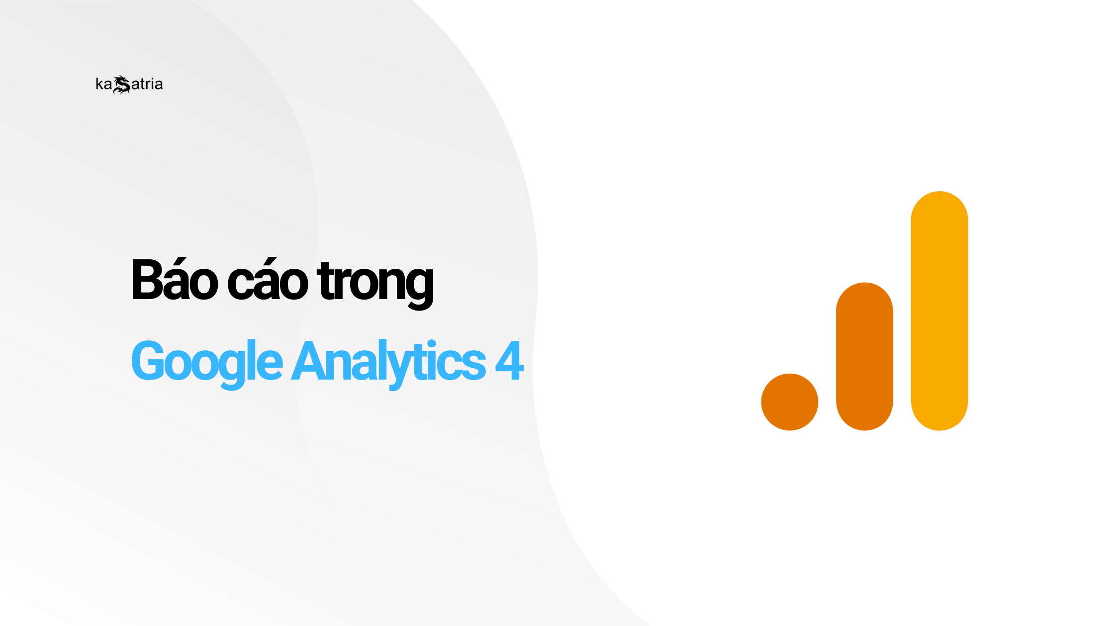 báo cáo GA4