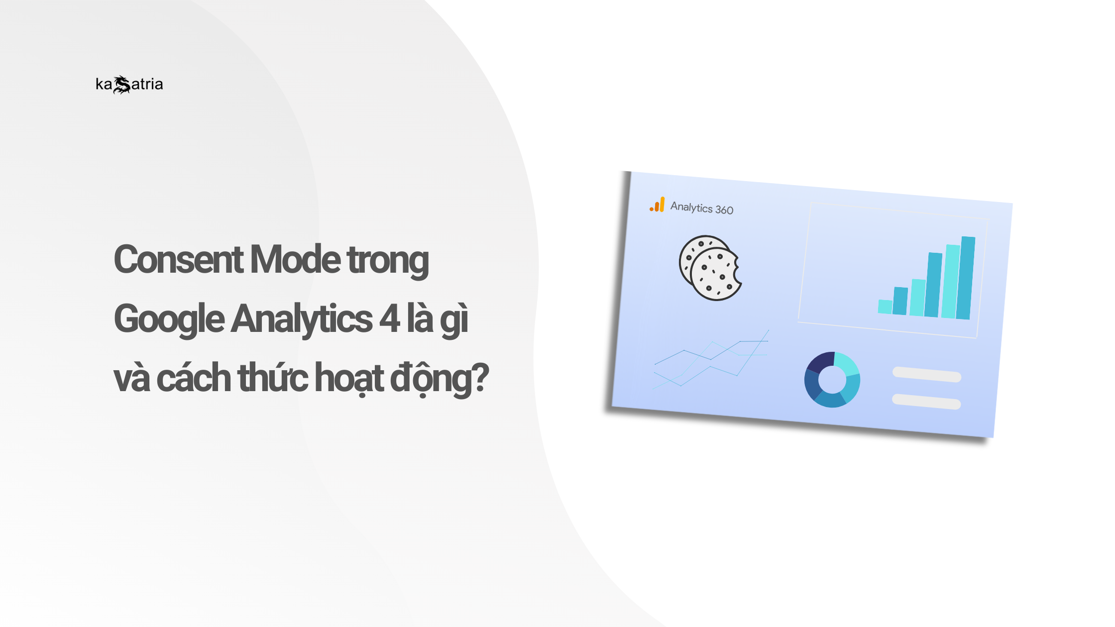 Consent Mode trong GA4
